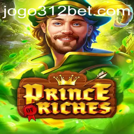 Exploring the Exciting World of PrinceOfRiches with 312BET Integration